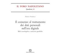Il consenso al trattamento dei dati personali nell'era digitale