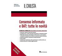 Consenso informato e dat: tutte le novita'