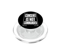 CONSENT IS NOT COMMANDED Consenso Autonomia Confini PopSockets PopGrip per MagSafe