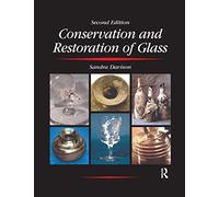 Conservation and Restoration of Glass