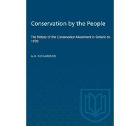 Conservation by the People: The History of the Conserva - Libro in brossura...
