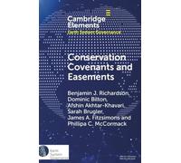 Conservation Covenants and Easements: A Local Instrument Supporting Global Biodiversity Goals