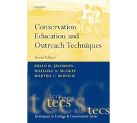 Conservation Education and Outreach Techniques (Techniques in Ecology & Conservation)