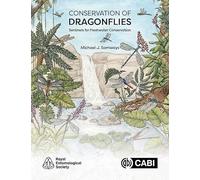 Conservation of Dragonflies: Sentinels for Freshwater Conservation