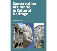 Conservation of Granite in Cultural Heritage