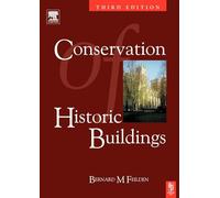 Conservation of Historic Buildings, Third Edition