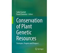 Conservation of Plant Genetic Resources (Copertina rigida)