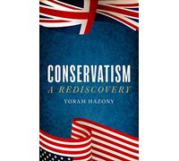 Yoram Hazony Conservatism (Tascabile)