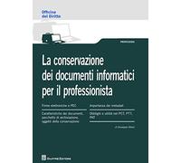 Conservazione dei documenti informatici per il professionista