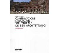 Conservazione e restauro strutturale dei beni architettonici