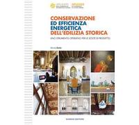 Libri Buda Alessia - Conservazione Ed Efficienza Energetica Dell'edilizia Storic