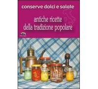 Conserve dolci e salate