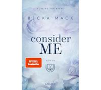 Consider Me (Playing for Keeps 1): Spicy Sports Romance