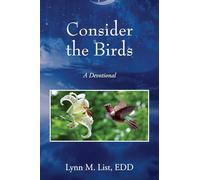 Consider the Birds: A Devotional