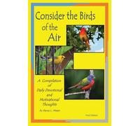 Consider the Birds of the Air