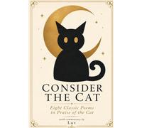 Consider the Cat: An Anthology of Classic Cat Poems