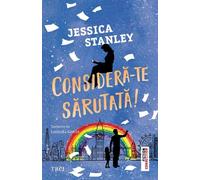 Considera-te sarutata! - Jessica Stanley
