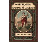 Considerations on Representative Government