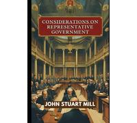 Considerations on Representative Government