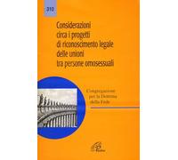 Considerazioni circa i progetti di riconoscimento legale delle unioni tra persone omosessuali