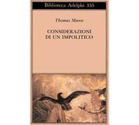 Considerazioni di un impolitico