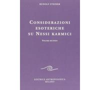 Considerazioni esoteriche su nessi karmici (Vol. 2) [Paperback] [Jan 01, 2009] S