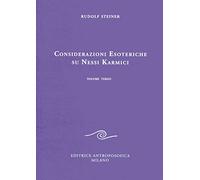 9788877876140 Considerazioni esoteriche su nessi karmici: 3 - Rudolf Steiner,I.