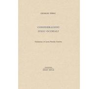 Considerazioni sugli occhiali