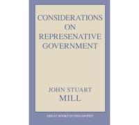 Considerazioni sul governo rappresentativo - Libro in brossura NUOVO John...