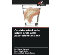 Considerazioni sulla salute orale nella popolazione anziana