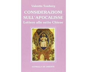 Considerazioni sull'apocalisse. Lettere alle sette Chiese