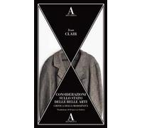 Considerazioni sullo stato delle belle arti. Critica della modernità