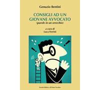 Consigli a un giovane avvocato (parole in un orecchio)