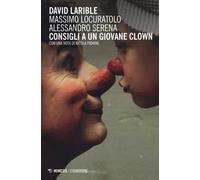Consigli a un giovane clown