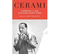 Consigli a un giovane scrittore. Narrativa, cinema, teatro, radio. Nuova e...