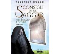 Consigli di un saggio tra passato e futuro