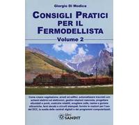 Consigli pratici per il fermodellista. Vol. 2