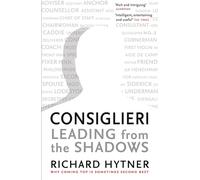 Consiglieri: Leading from the Shadows