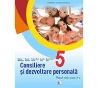 Consiliere si dezvoltare personala - Clasa 5 - Manual + CD - Gabriela Barbulescu