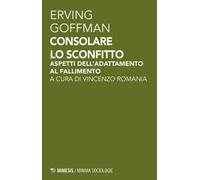 Consolare lo sconfitto. Aspetti dell'adattamento al fallimento