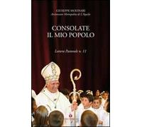 Consolate il mio popolo. Lettera pastorale n. 11