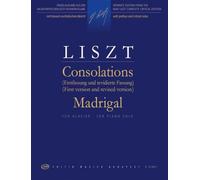 Consolations (First and Rev. Version) Madrigal. Klavier Solo.