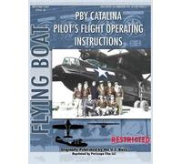 Consolidated Ai Pby Catalina Pilot's Flight Operating Instru (Copertina rigida)