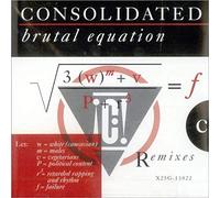 Consolidated - Brutal Equation