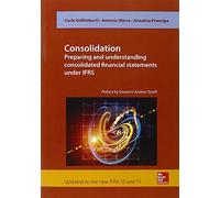 Consolidation. Preparing and understanding consolidate [Lingua inglese]