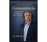 Consonância: A Música como Estratégia de Desenvolvimento