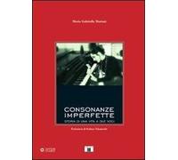 Consonanze imperfette. Con CD Audio