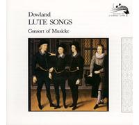 Consort of Musicke - Dowland: Lute Songs [Reissue]