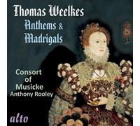 Thomas Weelkes Thomas Weelkes: Anthems & Madrigals (CD) Album