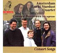 Consort Songs (Amsterdam Loeki Stardust Quartet, Burrowes) (CD) Album
